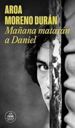 Mañana matarán a Daniel (Paperback)