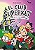 El Club Superxut 5 - El mis...