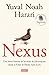 Nexus: Una breve historia de las redes de información desde la Edad de Piedra hasta la IA