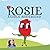 Rosie: A Girls' Bestfriend