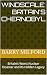 Windscale: Britain's Cherno...
