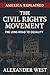 The Civil Rights Movement: ...