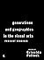 Generations and Geographies in the Visual Arts: Feminist Readings
