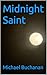 Midnight Saint