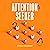 Attention Seeker: The Truth about ADHD