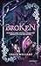 Broken: Divided Kingdom series