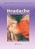 Headache in Clinical Practice