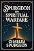 Spurgeon on Spiritual Warfa...