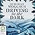 Driving in the Dark