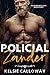 Policial Zander: Um Romance Alfa Masculino (Curvas E Algemas Livro 5) (Portuguese Edition)