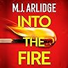 Into the Fire