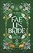 Fae Lis Bride (Fae Bride Se...