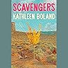 Scavengers: A Novel