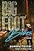 Bigfoot Blues (The Bigfoot Trilogy)