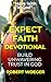 Expect Faith Devotional: Bu...