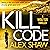 Kill Code (Wolf Six, #2)