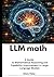 LLM Math by Henry Finley