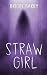 Straw Girl
