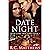 Date Night: Brother's Best Friend Romance