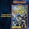 The Wolf Rider: The Chronicles of Dalantia, Book 1 The Wolf Rider: The Chronicles of Dalantia, Book 1
