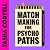 Matchmaking for Psychopaths...