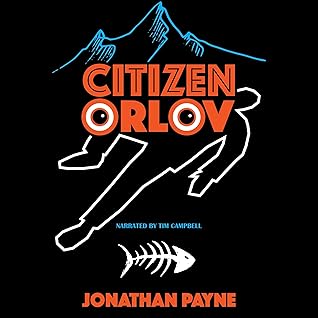 Citizen Orlov: Citizen Orlov, Book 1