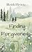 Finding Forgiveness by Heidi Heintz