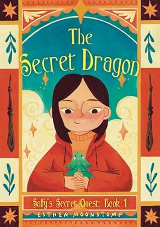 The Secret Dragon by Esther Moonstomp