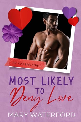 Most Likely to Deny Love (The Yearbook, #2)