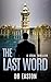 The Last Word: A Legal Thriller