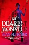 My Dearest Monster