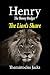 Henry – The Honey Badger The Lion's Share by Themistocles Jacks