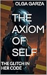 THE AXIOM OF SELF...