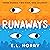 Runaways by E.L. Norry