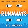 Runaways: An irresistible story about finding your true home