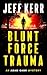 Blunt Force Trauma (The Ada...