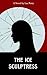 The Ice Sculptress