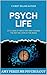 PSYCH LIFE