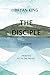 The Disciple A Memoir by Br...