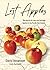 Lost Apples: The search for rare and heritage apples in the Pacific Northwest