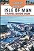 Isle of Man Travel Guide 20...