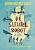 De sleutelrobot (Hart van staal, #2)