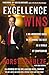 Excellence Wins by Horst Schulze