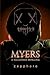 Myers: A Dark, Taboo Horror...