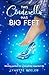 This Cinderella Has BIG Fee...
