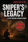Sniper's Legacy: ...