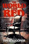 The World Turns Red