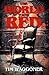 The World Turns Red by Tim Waggoner