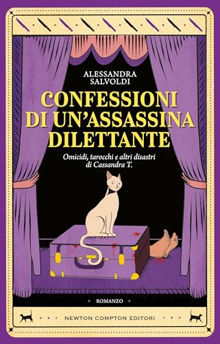 Confessioni di un'assassina dilettante (Italian Edition)