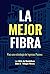 La Mejor FIBRA - Para una Estrategia de Ingresos Pasivos (Trilogía Fibrera #2)